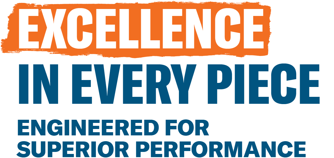 Excellence in Every Piece_Engineered for superior performance (1) (1)